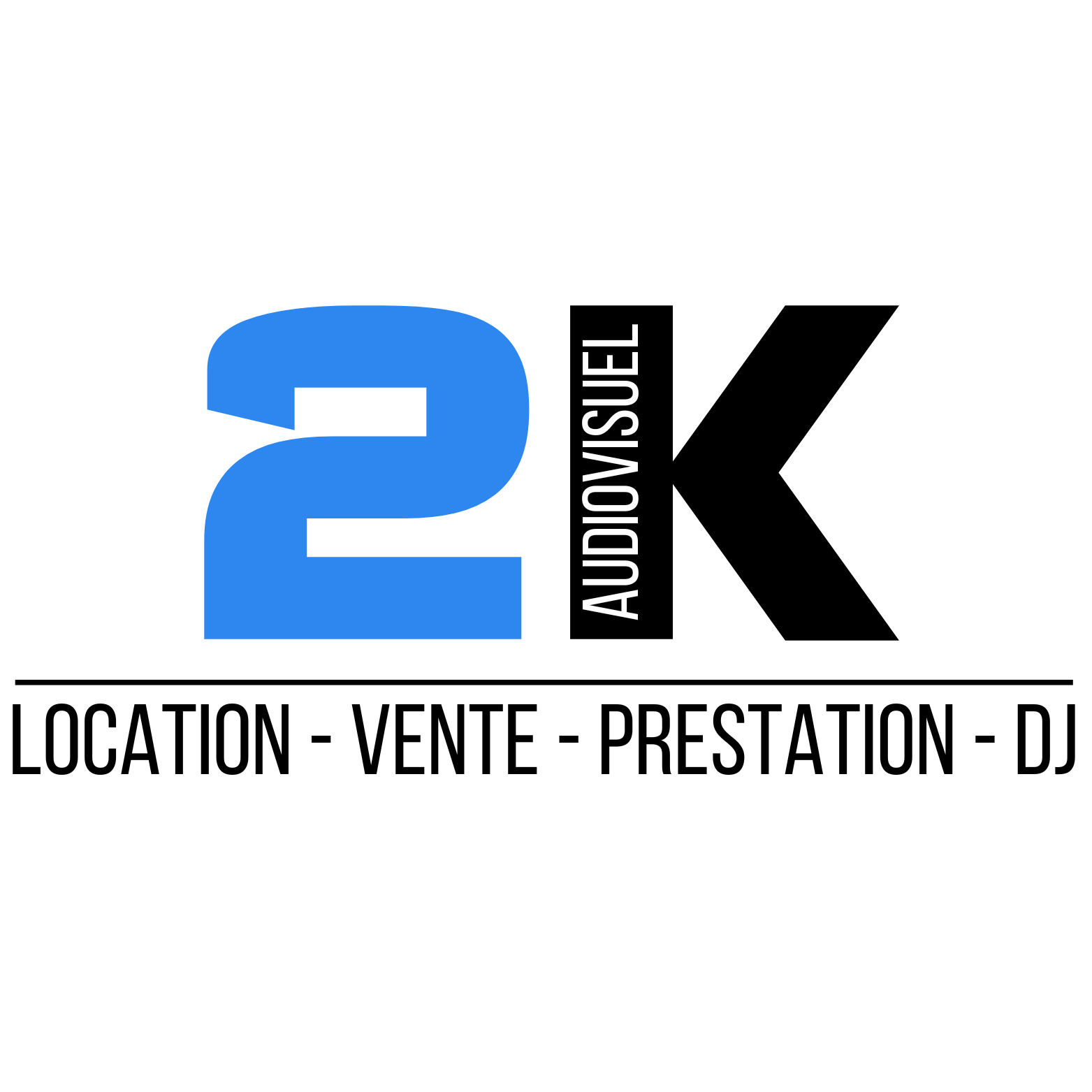 2K Audiovisuel Location-Vente-Prestation-Dj
